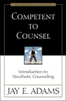 Competent to Counsel - Jay E. Adams - 9780310165699