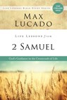 Life Lessons from 2 Samuel - Max Lucado - 9780310170976