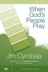 When God's People Pray Bible Study Participant's Guide - Jim Cymbala - 9780310267348
