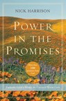 Power in the Promises - Nick Harrison - 9780310337225