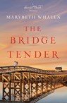 The Bridge Tender - Marybeth Whalen - 9780310338437