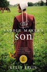 The Saddle Maker's Son - Kelly Irvin - 9780310339861