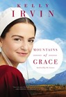 Mountains of Grace - Kelly Irvin - 9780310365631