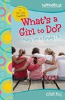What's a Girl to Do? - Kristi Holl - 9780310713487