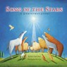 Song of the Stars: A Christmas Story - Sally Lloyd-Jones - 9780310736301