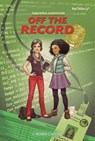 Samantha Sanderson Off the Record - Robin Caroll - 9780310742494