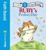 Ruby's Perfect Day - Susan Hill Long - 9780310747260