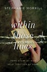 Within These Lines - Stephanie Morrill - 9780310765264