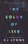 The Color of Lies - Lyons CJ Lyons - 9780310765332
