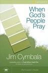 When God's People Pray Bible Study Participant's Guide - Jim Cymbala - 9780310864660