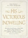 His Victorious Indwelling - Nick Harrison - 9780310877189