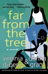 Far from the Tree - Virginia Deberry ;  Donna Grant - 9780312330910