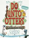 Do Unto Otters - Laurie Keller - 9780312581404