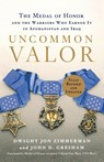 Uncommon Valor - Dwight Jon Zimmerman ; John D. Gresham - 9780312604561