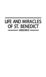 Life and Miracles of St. Benedict (Book Two of the Dialogues). - POPE,  I Gregory - 9780313227660