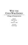 Why the Cold War Ended - Michael E. Salla ; Ralph Summy - 9780313295690
