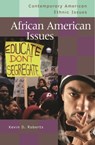 African American Issues - Kevin D. Roberts - 9780313332401