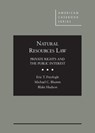Natural Resources Law - Eric T. Freyfogle ; Michael Blumm ; Blake Hudson - 9780314289124