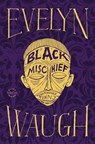 Black Mischief - Evelyn Waugh - 9780316216753