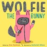 Wolfie the Bunny - Ame Dyckman - 9780316226141