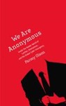 We Are Anonymous - Olson, Parmy - 9780316227650