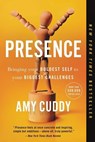 PRESENCE - Amy Cuddy - 9780316256582