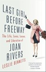 Last Girl Before Freeway - Leslie Bennetts - 9780316261296