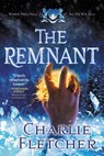 The Remnant - Charlie Fletcher - 9780316279567