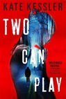 Two Can Play - Kate Kessler - 9780316302531