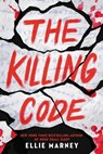 The Killing Code - Ellie Marney - 9780316340069