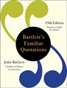 Bartlett's Familiar Quotations (19th Edition) - Geoffrey O'Brien ; John Bartlett - 9780316375306