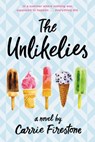 The Unlikelies - Carrie Firestone - 9780316382892