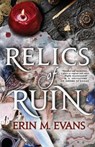 Relics of Ruin - Erin M. Evans - 9780316441049