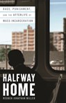 Halfway Home - Reuben Jonathan Miller - 9780316451512