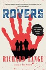 Rovers - Richard Lange - 9780316542005