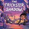 The Trickster Shadow - Mangeshig Pawis-Steckley - 9780316574518