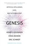 Kissinger, H: Genesis - Henry A Kissinger ; Eric Schmidt ; Craig Mundie - 9780316581295