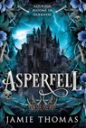 Asperfell - Jamie Thomas - 9780316595308