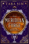 The Meridian Forge - Tara Sim - 9780316601726