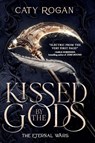 Kissed by the Gods - Caty Rogan - 9780316610957