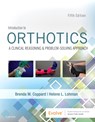 Introduction to Orthotics - COPPARD,  Brenda M. (Professor, Associate Dean for Assessment, Department of Occupational Therapy, Creighton University, Omaha, Nebraska) ; Lohman, Helene (Professor, Department of Occupational Therapy, Creighton University, Omaha, Nebraska.) - 9780323523615