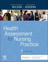 Health Assessment for Nursing Practice - Susan Fickertt Wilson ; Jean Foret (Dean and Professor Giddens - 9780323661195