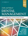 Little and Falace's Dental Management of the Medically Compromised Patient - Craig Miller ; Nelson L. Rhodus ; Nathaniel S Treister ; Eric T. Stoopler - 9780323809450
