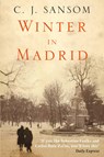 Winter in Madrid - C. J. Sansom - 9780330411981
