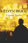 Crystal Rooms - Melvyn Bragg - 9780340579763