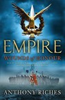 Wounds of Honour: Empire I - Anthony Riches - 9780340920329