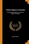 Verdi's Opera La Traviata - VERDI,  Giuseppe - 9780344455926
