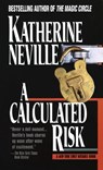 A Calculated Risk - NEVILLE,  Katherine - 9780345386823