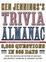 Ken Jennings's Trivia Almanac - Ken Jennings - 9780345504722