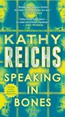 Speaking in Bones - Kathy Reichs - 9780345544063